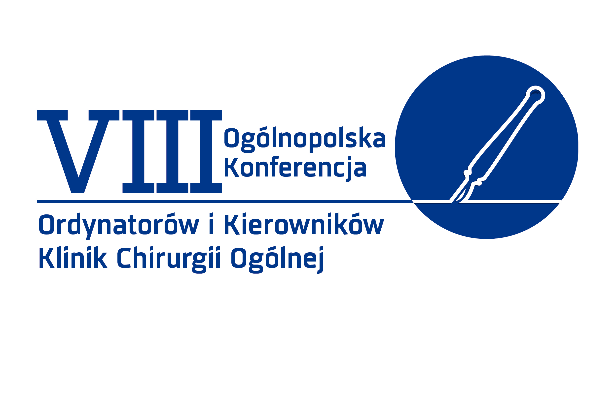 VIII Ogólnopolska Konferencja Ordynatorów i Kierowników Klinik Chirurgii Ogólnej 